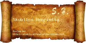 Skublics Henrietta névjegykártya